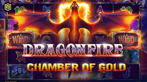Dragonfire Chamber Of Gold Hold And Win Slot - Play Online